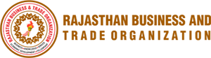Rajasthan Business And Trade Organization